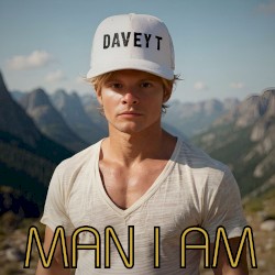 Man I Am