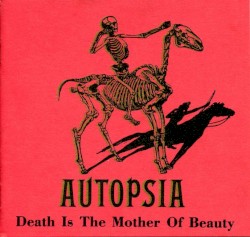 Death Is the Mother of Beauty