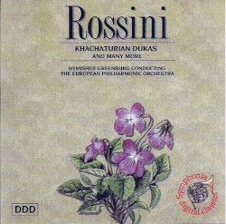 Rossini, Khachaturian, Dukas