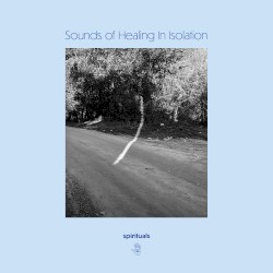 Sounds of Healing in Isolation