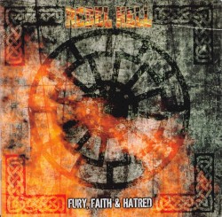 Fury, Faith & Hatred