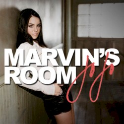 Marvin's Room (Can't Do Better)