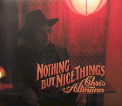 Nothing But Nice Things