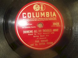 Drinking All My Troubles Away / Cotton Pickers Special