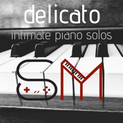 delicato: intimate piano solos