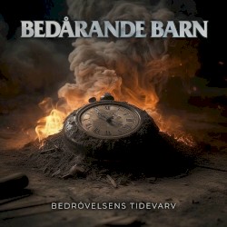 Bedrövelsens Tidevarv