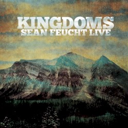 Kingdoms: Sean Feucht Live