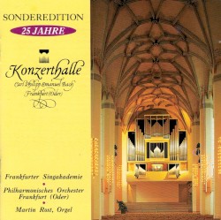 Sonderedition 25 Jahre Konzerthalle "Carl Philipp Emanuel Back" Frankfurt (Oder)