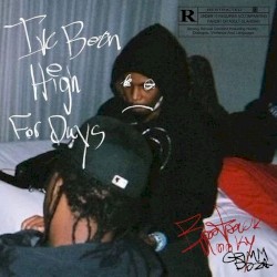 I’ve Been High for Days