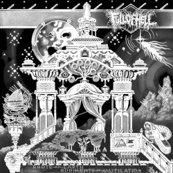 Roots of Earth, Rudiments of Mutilation