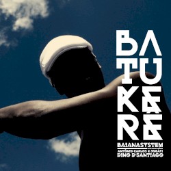 Batukerê - Toda fé de Salvador
