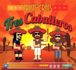 Tres caballeros