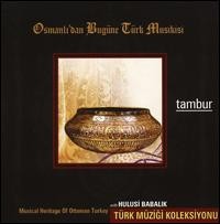 Osmanlı'dan Bugüne Türk Musikisi- Tambur
