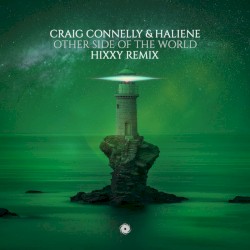 Other Side of the World (Hixxy Remix)