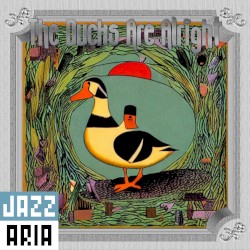 The Ducks Are Alright