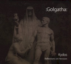 Kydos: Reflections on Heroism