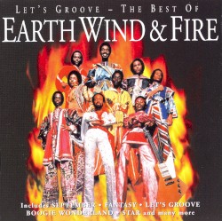 Let's Groove: The Best of Earth, Wind & Fire