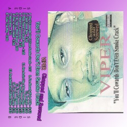 You'll Cowards Don't Even Smoke Crack (Chopped & Screwed)