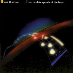 Inarticulate Speech of the Heart