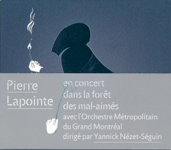 Pierre Lapointe en concert dans la forêt des mal-aimés avec l'Orchestre Métropolitain du Grand Montréal dirigé par Yannick Nézet-Séguin