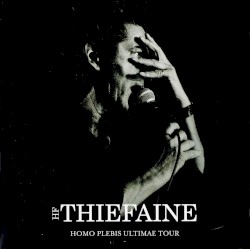 Homo Plebis Ultimae Tour