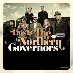 This Is the Northern Governors