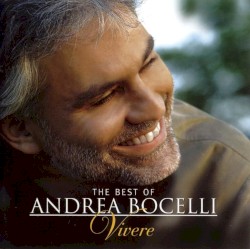 The Best of Andrea Bocelli: Vivere
