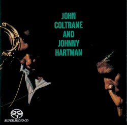 John Coltrane and Johnny Hartman