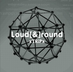 Loud[&]round