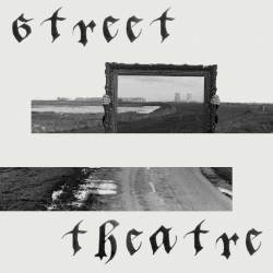 Street Theatre