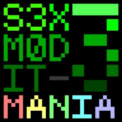 S3XMODIT Mania 3 Entries