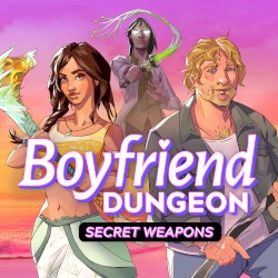 Boyfriend Dungeon: Secret Weapons