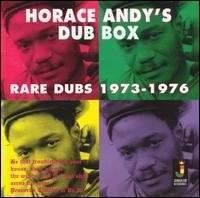 Horace Andy's Dub Box - Rare Dubs 1973-1976