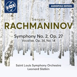 Symphony no. 2 in E minor, op. 27 / Vocalise, op. 34 no. 14 (Remastered 2023)