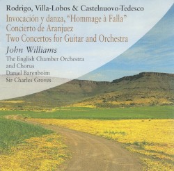 Invocación y danza, "Hommage à Falla" / Concierto de Aranjuez / Two Concertos for Guitar and Orchestra