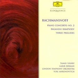 Piano Concerto no. 2 / Paganini Rhapsody / Three Preludes