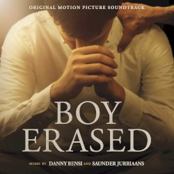 Boy Erased: Original Motion Picture Soundtrack