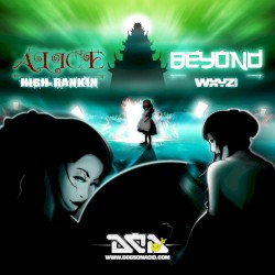 Beyond / Alice