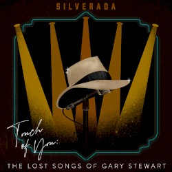 Touch of You: The Lost Songs of Gary Stewart