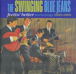 Feelin’ Better: Anthology 1963–1969