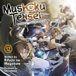 Mushoku Tensei: Jobless Reincarnation, Novel 12