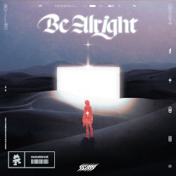 Be Alright
