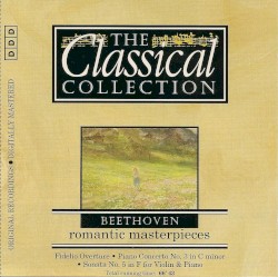 The Classical Collection 59: Beethoven: Romantic Masterpieces