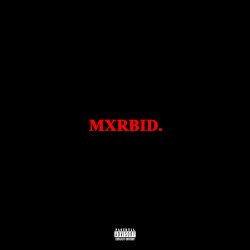 Mxrbid.