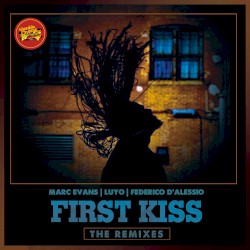 First Kiss (Remixes)