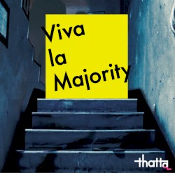 Viva la Majority