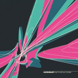 When I'm With You / Too Late