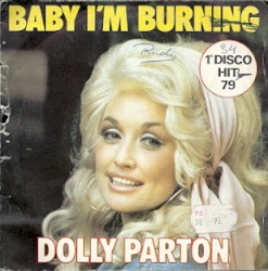 Baby I’m Burnin’ / I Wanna Fall In Love