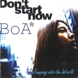 Don't start now / Jumping into the world