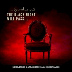 The Black Night Will Pass
